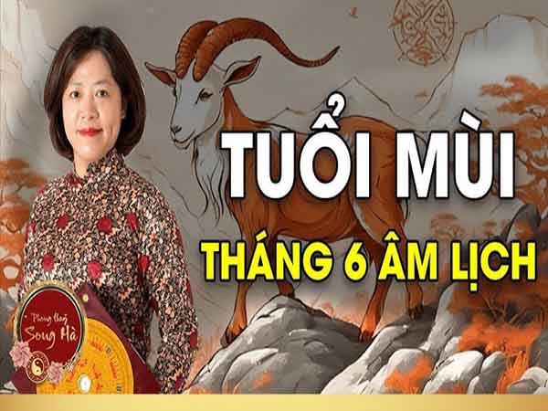 Vì sao Tuổi Mùi nên du lịch vào tháng 6?